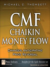 CMF—Chaikin Money Flow (eBook): Changes Anticipating Price Reversal